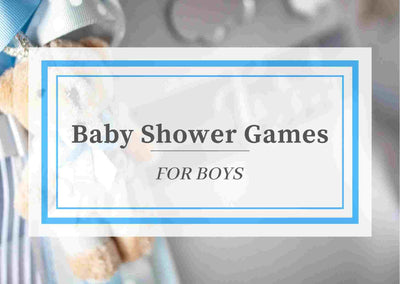 Fun Baby Shower Games for Boys That Will Keep Guests Entertained